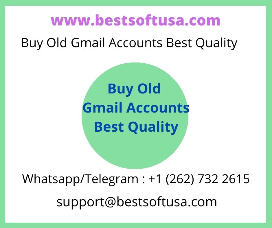 Buy Old Gmail Accounts Best Quality